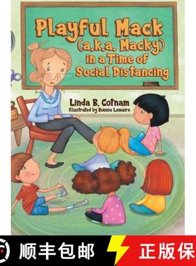 【3-4周达】Playful Mack (a.k.a. Macky) in a Time of Social Distancing [9780228867609]
