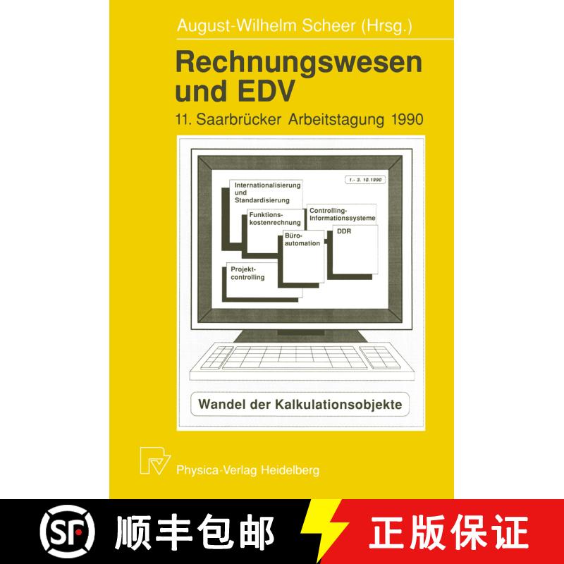 【3-4周达】Rechnungswesen und EDV: 11. Saarbrücker Arbeitstagung 1990 [9783790804980] - 实物图