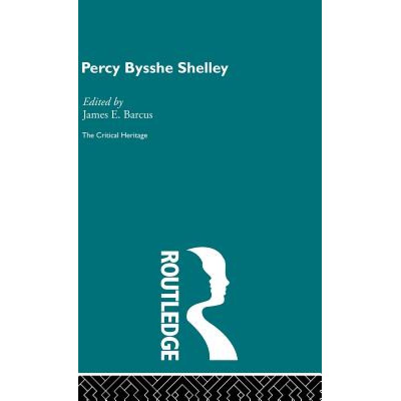 预订 percy bysshe shelley: the critical h. [9780415134460]