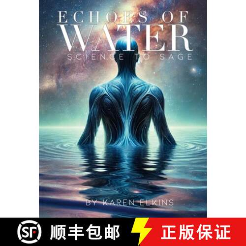 【3-4周达】Echos of Water: science to sage [9798348278397]