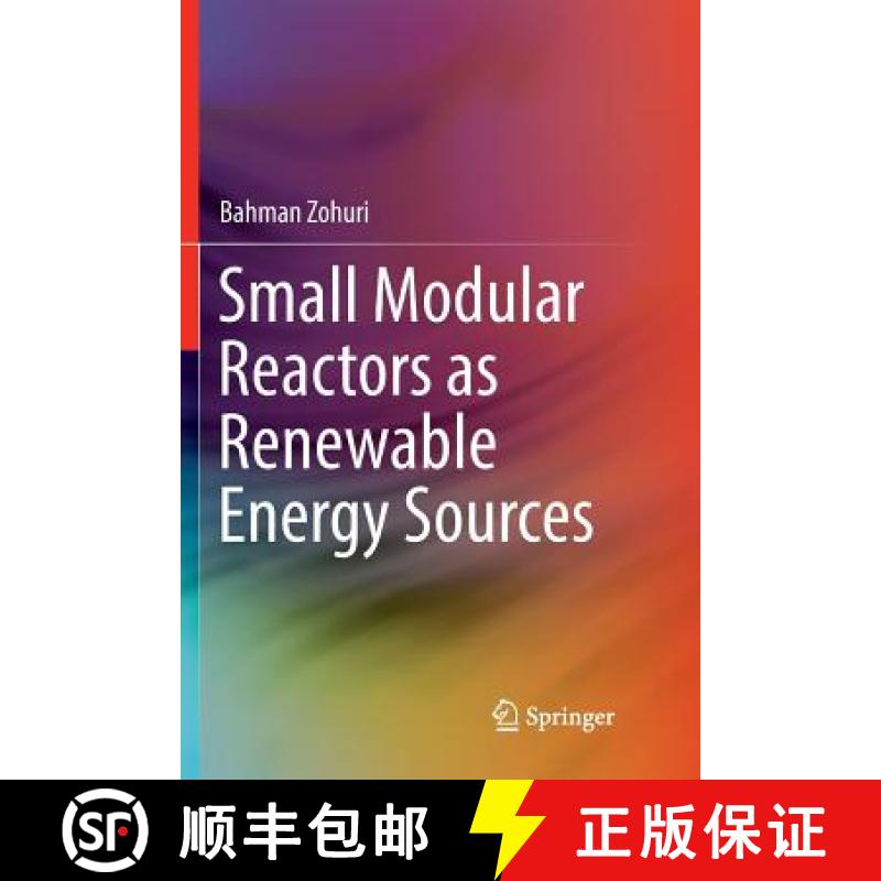 【4周达】Small Modular Reactors as Renewable Energy Sources [9783030064693]