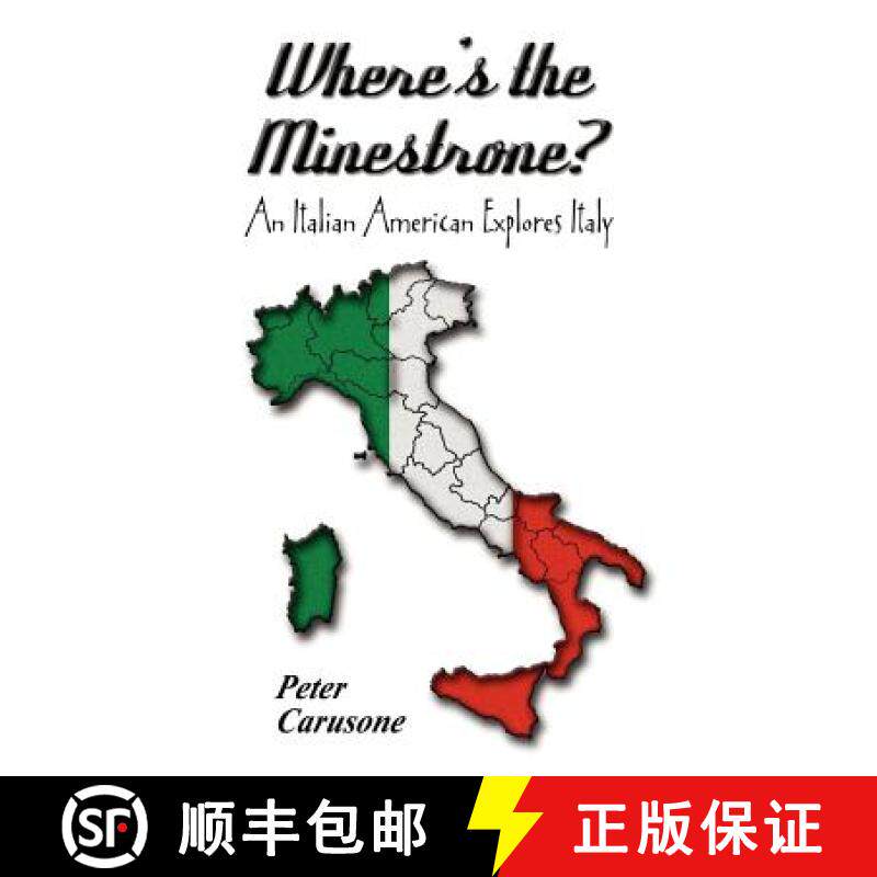 【3-4周达】Where's the Minestrone? An Italian American Explores Italy [9781411600270]