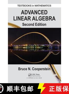 【3-4周达】ADVANCED LINEAR ALGEBRA, 2E [9781482248845]