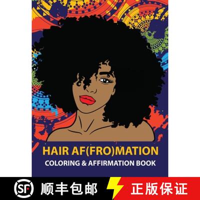 【3-4周达】HAIR AF(FRO)Mation: Coloring and Affirmation Book [9781087904252]