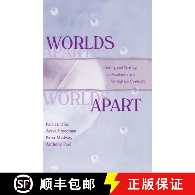【3-4周达】Worlds Apart : Acting and Writing in Academic and Workplace Contexts [9780805821475]