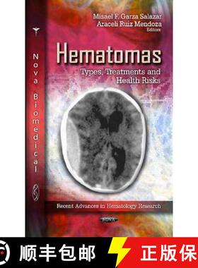【3-4周达】Hematomas: Types, Treatments and Health Risks [9781619423855]