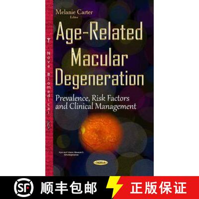 【3-4周达】精装 Age-Related Macular Degeneration: Prevalence, Risk Factors and Clinical Management [9781634833295]