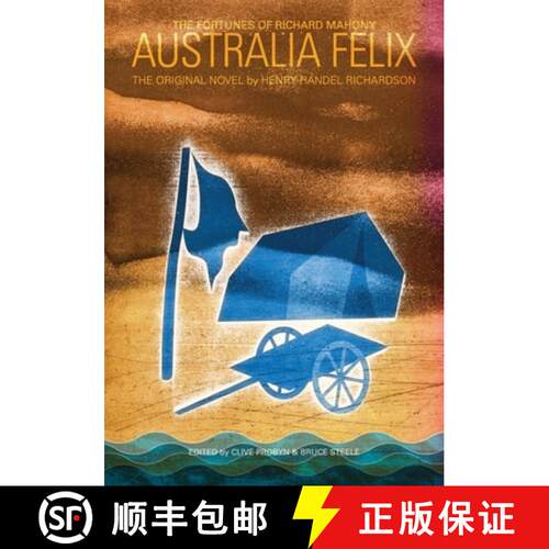 【3-4周达】Australia Felix: The Fortunes of Richard Mahony [9781922669148]