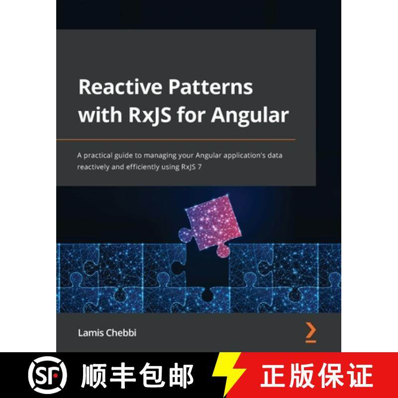 预订 Reactive Patterns with RxJS for Angular: A practical guide to managing your Angular application'... [9781801811514]