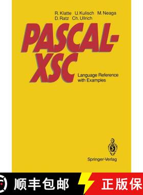 【3-4周达】PASCAL-XSC: Language Reference with Examples [9783540551379]