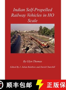 【3-4周达】Indian Self-Propelled Railway Vehicles in HO Scale [9798218484538]