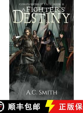 【3-4周达】A Fighter's Destiny: Companions of Fate Book II [9798891325111]