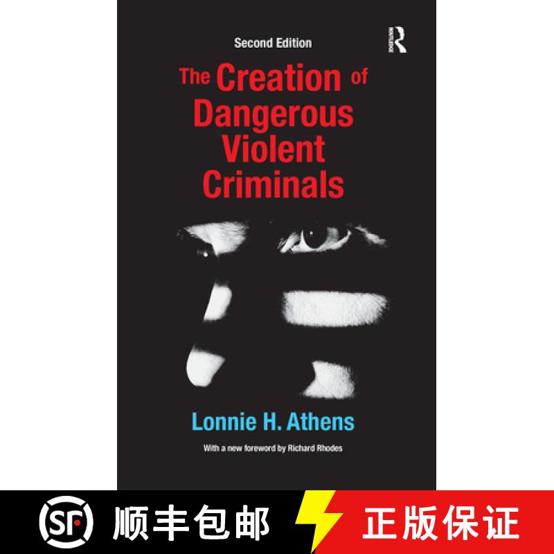 【3-4周达】The Creation of Dangerous Violent Criminals [9781138371934]