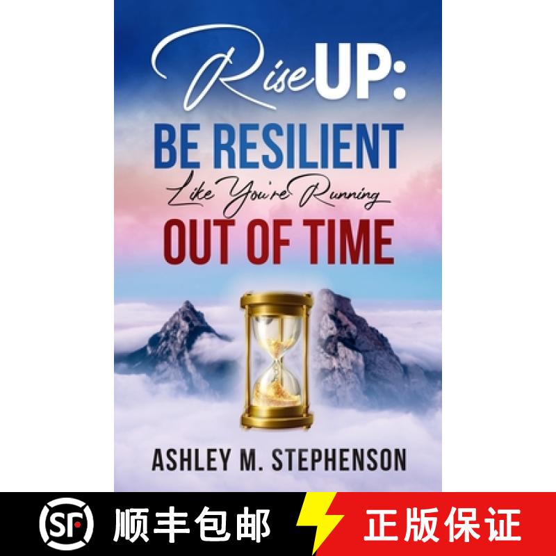 【3-4周达】Rise Up: Be Resilient Like You're Running Out of Time [9781667191683]