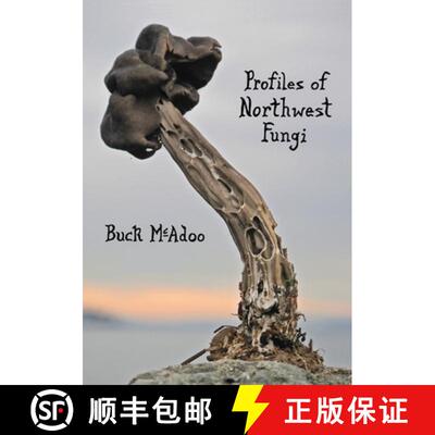 【3-4周达】Profiles of Northwest Fungi [9780988966925]