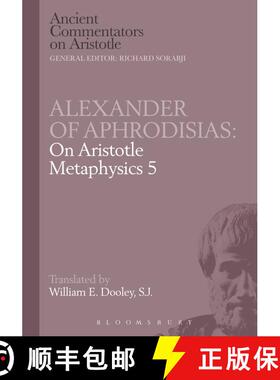 【3-4周达】On Aristotle Metaphysics 5 (Ancient Commentators on Aristotle) [9780715624838]