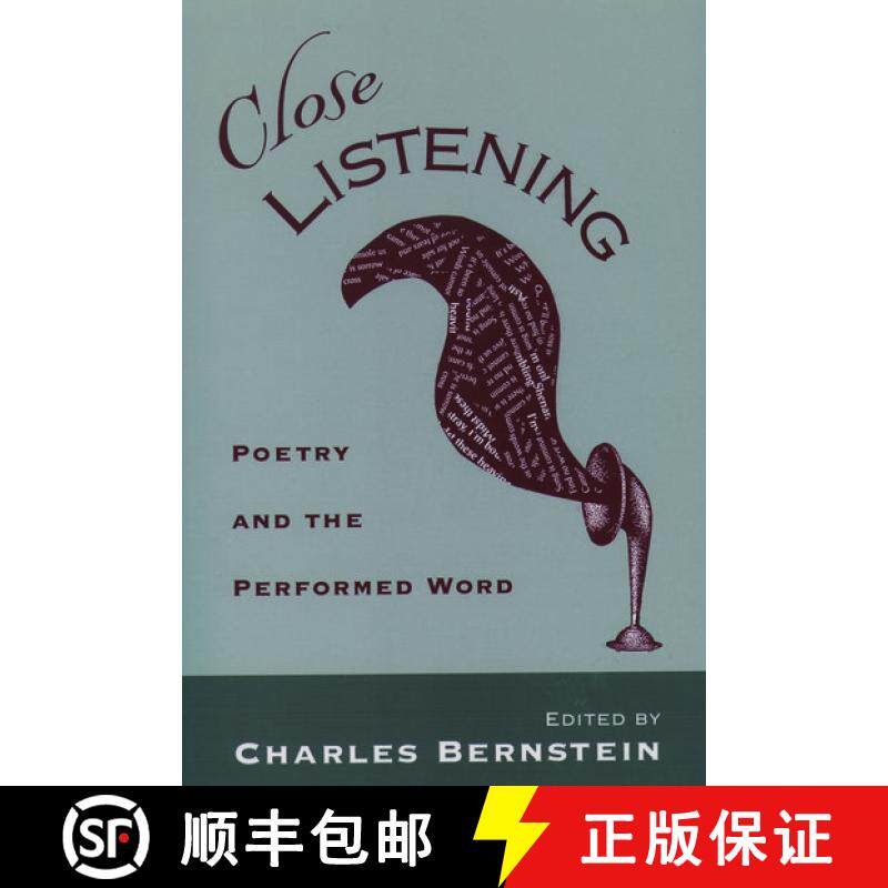 【3-4周达】Close Listening: Poetry and the Performed Word [9780195109924]