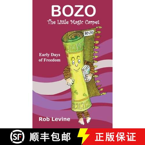 【3-4周达】BOZO - The Little Magic Carpet: Early Days of Freedom [9781839759420]
