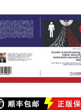 预订 Gender mainstreaming in higher education institutions towards the MDGs [9783330016057]