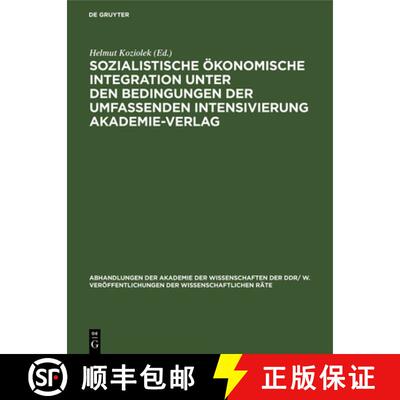 【3-4周达】精装 Sozialistische oekonomische Integration unter den Bedingungen der umfassenden Intensi... [9783112483879]