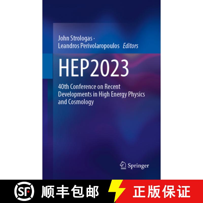 【3-4周达】Hep2023: 40th Conference on Recent Developments in High Energy Physics and Cosmology [9783031768552]