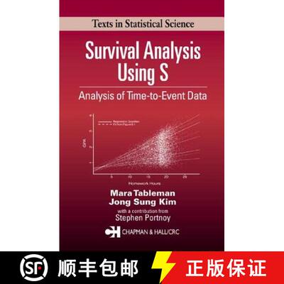 【3-4周达】精装 Survival Analysis Using S: Analysis of Time-To-Event Data [9781584884088]