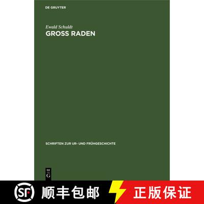 【3-4周达】精装 Groβ Raden – Ein slawischer Tempelort des 9./10. Jahrhunderts in Mecklenburg [9783112574454]