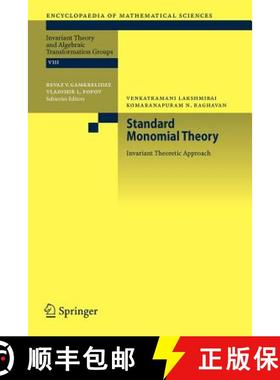 【3-4周达】Standard Monomial Theory : Invariant Theoretic Approach [9783642095436]