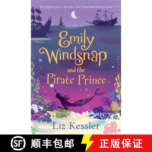 【3-4周达】Emily Windsnap and the Pirate Prince [9781536213126]