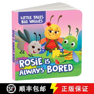 【3-4周达】Little Tales Big Values: Rosie is Always Bored : Delightful Stories Instilling Values and ... [9789815280302]