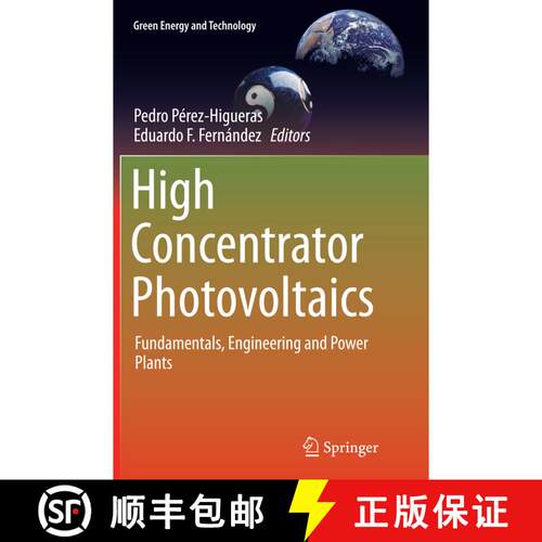【3-4周达】High Concentrator Photovoltaics : Fundamentals, Engineering and Power Plants (Softcover re... [9783319361468]