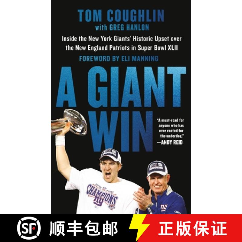 【3-4周达】A Giant Win: Inside the New York Giants' Historic Upset Over the New England Patriots in S... [9781538724651]