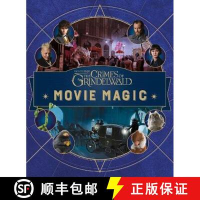 精装 Fantastic Beasts: The Crimes of Grindelwald: Movie Magic [9780241367018]