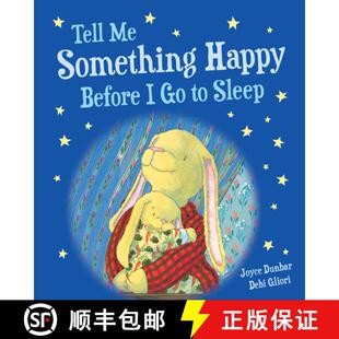 【3-4周达】Tell Me Something Happy Before I Go to Sleep (Padded Board Book) [9781328910684]
