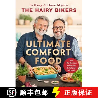 【3-4周达】精装 The Hairy Bikers' Ultimate Comfort Food : Over 100 delicious recipes the whole family... [9781399607308]