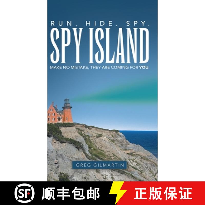 【3-4周达】Spy Island: Run. Hide. Spy. Make No Mistake, They Are Coming for You. [9781489724564]