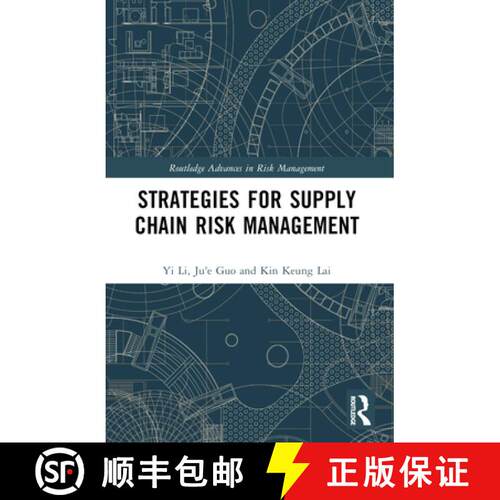 【3-4周达】Strategies for Supply Chain Risk Management [9781032344218]