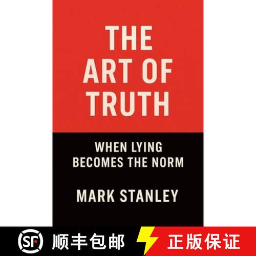 【3-4周达】The Art of Truth, When Lying Becomes the Norm [9798232383534]