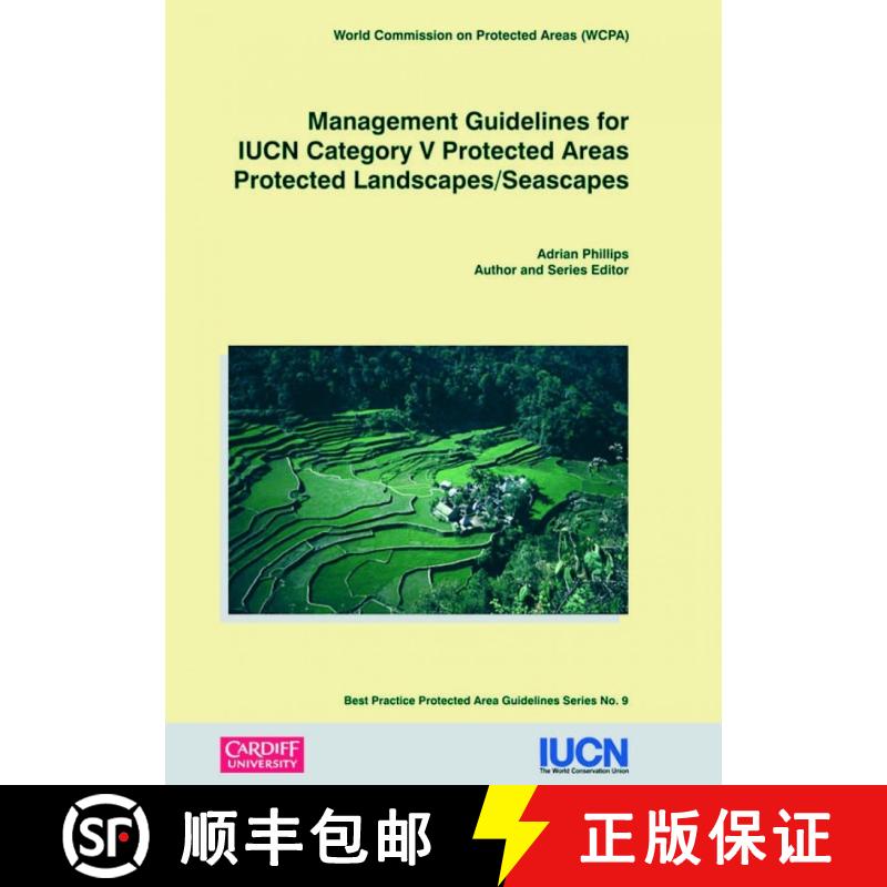 【3-4周达】Management Guidelines for IUCN Category V Protected Areas : Protected Areas Protected Land... [9782831706856]