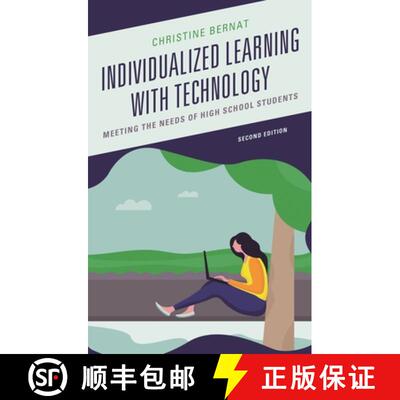 【3-4周达】Individualized Learning with Technology: Meeting the Needs of High School Students, 2nd Ed... [9781475851946]