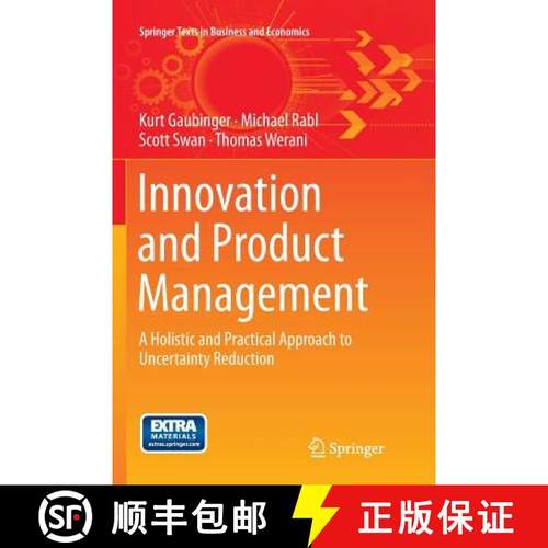 【3-4周达】Innovation and Product Management : A Holistic and Practical Approach to Uncertainty Reduc... [9783662514993]