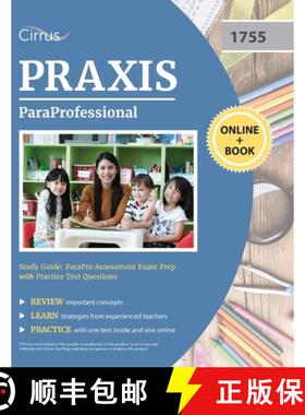 【3-4周达】ParaProfessional Study Guide: ParaPro Assessment Exam Prep with Practice Test Questions [9781635309591]