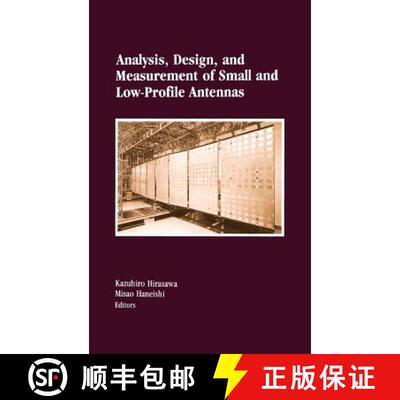 【3-4周达】Analysis, Design, and Measurement of Small and Low-Profile Antennas [9780890064863]