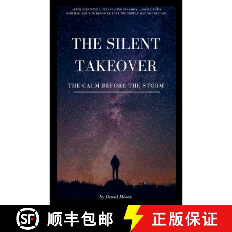 【2-3周达】The Silent Takeover: The Calm Before the Storm [9798227744142]