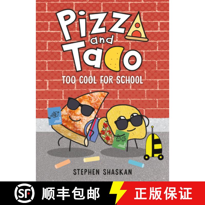 【3-4周达】Pizza and Taco: Too Cool for School: (A Graphic Novel) [9780593376089]