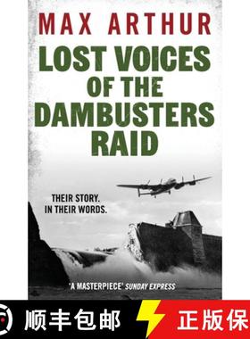 【3-4周达】Lost Voices of the Dambusters Raid [9781804369852]