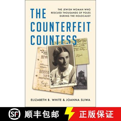 【3-4周达】The Counterfeit Countess: The Jewish Woman Who Rescued Thousands of Poles During the Holoc... [9798885799072]