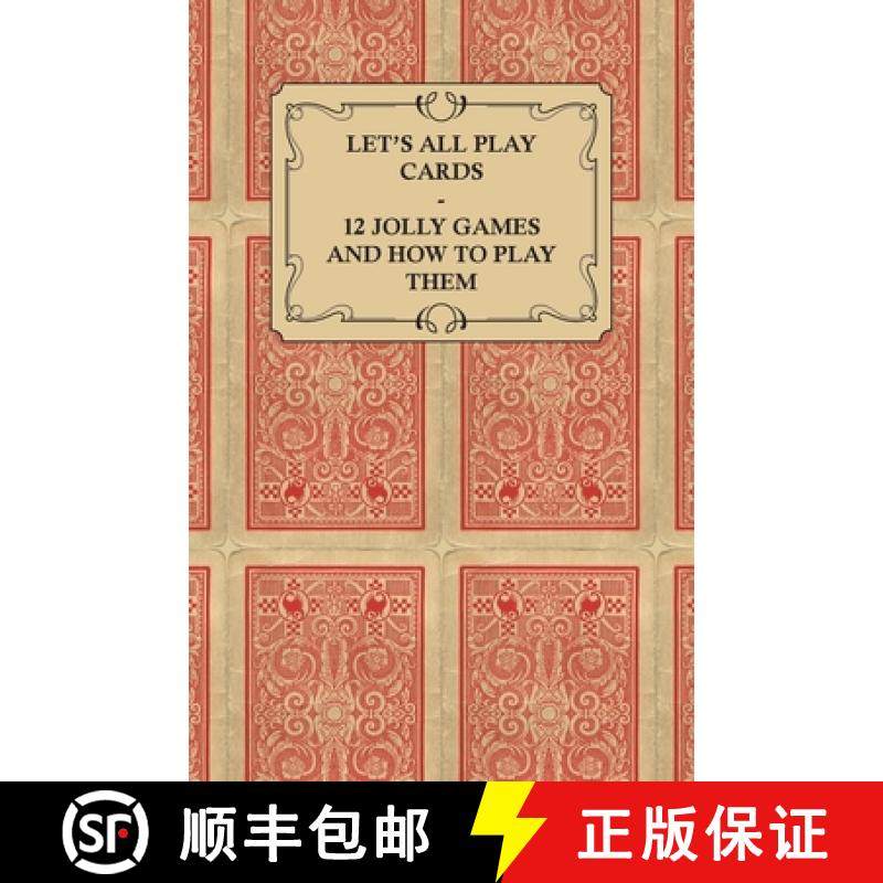 【3-4周达】Let's All Play Cards - 12 Jolly Games and How to Play Them [9781447472049]
