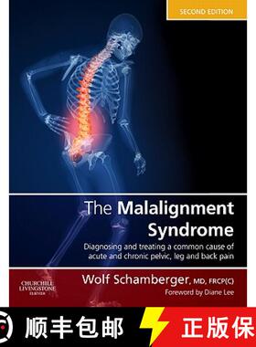 【3-4周达】The Malalignment Syndrome: diagnosis and treatment of common pelvic and back pain [9780443069291]