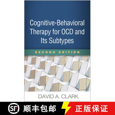 【3-4周达】Cognitive-Behavioral Therapy for OCD and Its Subtypes, Second Edition [9781462541010]